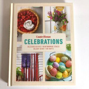 CountryWoman Celebrations Hardcover Book Recipes Stories Holiday Decor Crafts